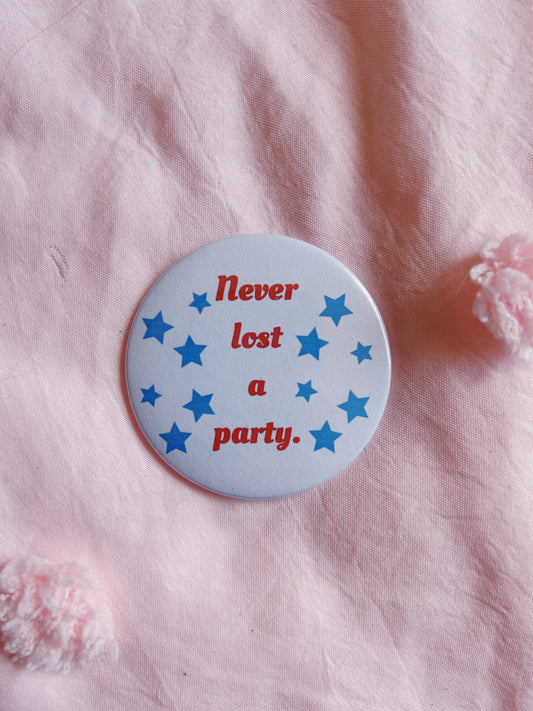 Never Lost a Party Button